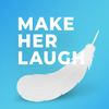 Make Her Laugh MOD APK